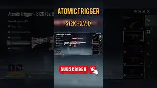 🔥Bgmi - Atomic Trigger😍 s12k Upgrade Gun Skin😲!!! #viral #games #bgmi #gunupgrade #shorts