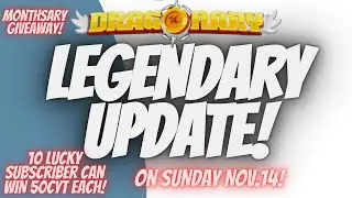 Dragonary, LEGENDARY UPDATE, + give away for 10 SUBSCRIBERS 50CYT EACH,