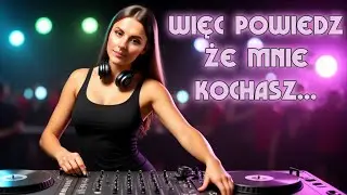 Powiedz że mnie kochasz - romantyczna piosenka dla zakochanych ... #dzieńkobiet #prezent #dance