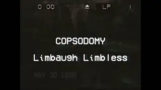 Copsodomy - Limbaugh Limbless (Music Video) [Sludge Metal]