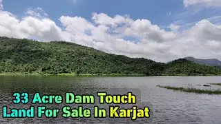 Dam & Mountains touch 33 acre agriculture land for sale near Raddison Blu resort, Karjat. 9773181911