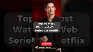 Top 10 most Liked   Web Series On Netflix- 2023
