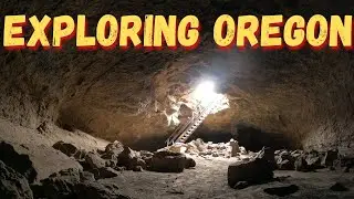 Exploring Oregon Lava Caves, Hikes and Rivers