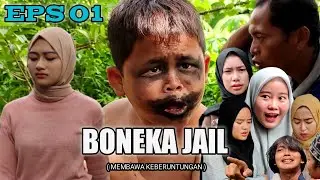 Boncel Boneka Jail | Komedi Indonesia budak koceak episode 01