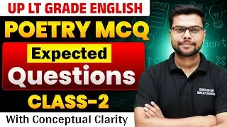 UPPSC LT Grade English Classes | Expected Poetry Questions | Class 2 | by Binod Sharma