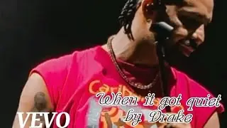 DRAKE- WHEN IT GOT QUIET(OFFICIAL MUSIC VIDEO)2026