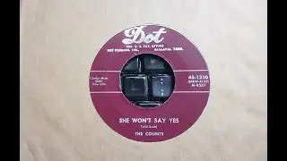 Doowop R&B - THE COUNTS - She Won't Say Yes - DOT 45-1210 USA Aug 1954 Dancer