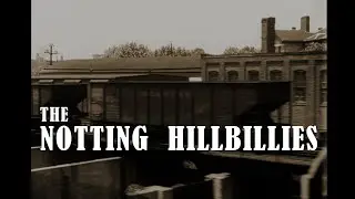 The Notting Hillbillies 