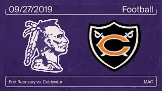 Fort Recovery vs Coldwater (Football) 09/27/2019