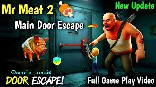 Mr Meat 2 In Main Door Escape GamePlay | Door Escape Mr Meat 2 GamePlay | Mr Meat Two Door Escape 🥳