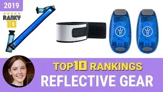 Best Reflective Gear Top 10 Rankings, Review 2019 & Buying Guide