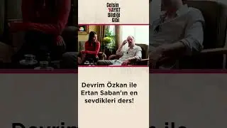 Devrim &Ouml;zkan ile Ertan Saban'ın en sevdikleri ders! #SadG&uuml;l | #GelsinHayatBildiğiGibi #shorts