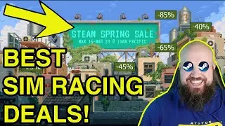 Steam Spring Sale 2023! 6 best SIM RACING deals!