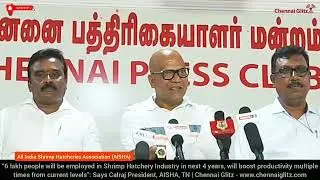 Passing of the Amendment to the CAA Act 2005 in Parliament brings Cheer to Shrimp Hatchery Industry