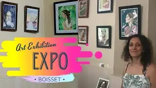 Art Exhibition Series 🎨 Boisset 2020🌿