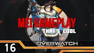 Overwatch: Mei Gameplay, Cooling Things Off [Closed Beta]