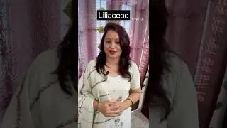 Trick for Liliaceae family.                  #neet2025  #uptgt #kvsbiology