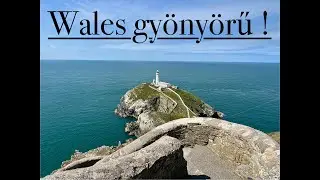 K&ouml;rutaz&aacute;s Walesben - Hegyek, v&aacute;rak, v&iacute;zes&eacute;sek  **1. r&eacute;sz**