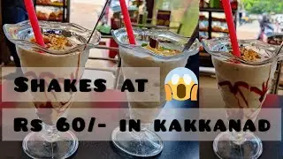 SHAKES AT RS 60/- ONLY | SEETHADEVI COOLBAR | KAKKANAD | BEST FRUIT JUICES | SHAKES | VLOG 4