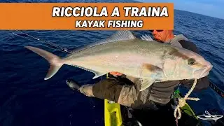 RICCIOLA a TRAINA - Kayak fishing