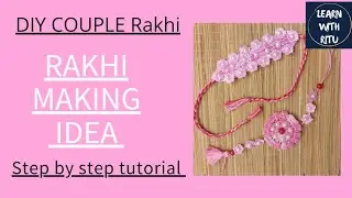 DIY Couple Rakhi Design/ DIY Rakhi/Easy Rakhi Making Idea/How to make rakhi for a couple?