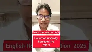 Calcutta University Suggestion English Honours 3rd Semester DSC-3 2025