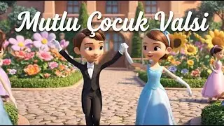 Mutlu &Ccedil;ocuk Valsi - Eğlenceli Okul Dansı 💃