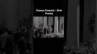 Famous Funerals - Elvis Presley #death #rip #elvis #elvispresley #funeral #famous #celebrity