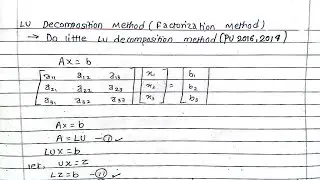 Unit:5 | LU Decomposition method | Numerical Method | Prashant YT | BE Civil | TU,PU,KU |