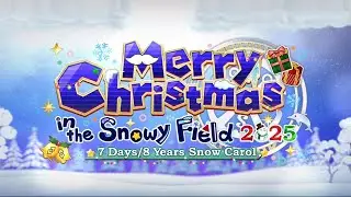 Fate/Grand Order: Merry Christmas in the Snowy Field 2025 ~7 Days/8 Years Snow Carol~ ( Prologue )
