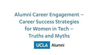 Career Success Strategies for Women in Tech &ndash; Truths and Myths