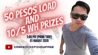 LS #22 MANALO NG LOAD AND WH PRIZES