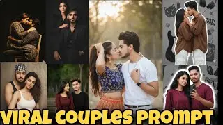 Cute Couple trending Prompts // Viral Couple Prompts | Google Gemini