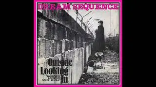 Dreams Sequence - Outside Looking In (1982) !!!!