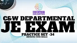 Practice Set-34, Railways C&W  lDCE Departmental JE Exam, Railway Unlimited, #railway, #exam, #ldce
