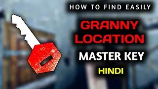 Granny Master Key Location hindi | Granny Hindi Gameplay | Game Snap.