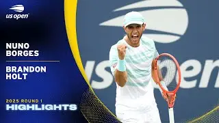 Nuno Borges vs. Brandon Holt Highlights | 2025 US Open Round 1