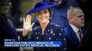 Investigation into breach of Princess Kate's medical records