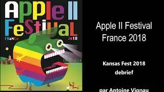 Apple II Festival 2018 - KansasFest debrief