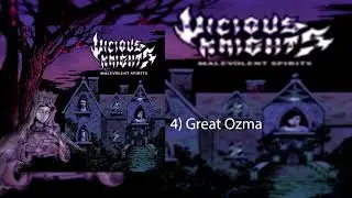 Vicious Knights -  Malevolent Spirits (FULL E.P.)