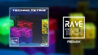 Tetris - RaveTech&acute;s Techno Remix