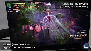 MSI GP75 9SD Gaming Test - Anthem