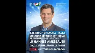 Steirischer Small-Talk mit Hannes Amesbauer