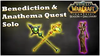 Guide: Solo Benediction & Anathema Quest with Priest [WoW SoD]