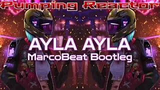 Ayla - Ayla (MarcoBeat Bootleg 2021)