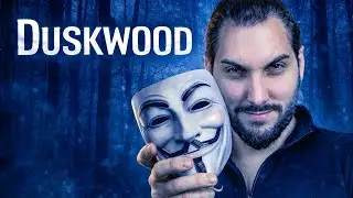 DUSKWOOD - Часть 1 / ДАСКВУД НОВЕЛЛА - Полное прохождение