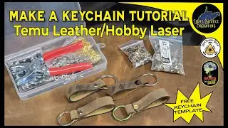 How to Make a Leather Keychain - Temu Leather Review - Free Template - Lasermatic