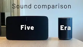 Era 100 vs Five: Which Sonos Sounds better?