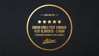 Junior Smile feat Yanman feat Oldhunta - S n&aacute;mi (Sklizeň/Harvest 2021)