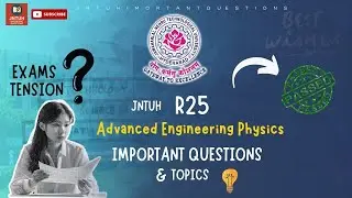 Advanced Engineering Physics Subject Important Questions for R25 Regulation #Jntuh #btech